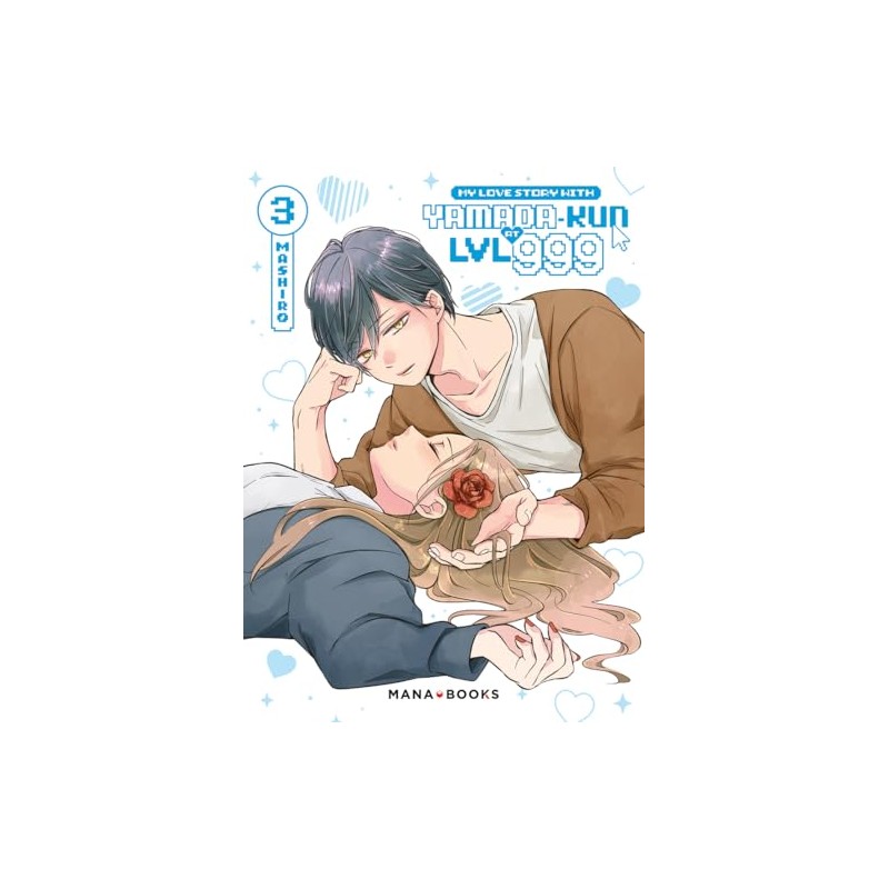 My Love Story With Yamada-kun at LVL 999 - Tome 3