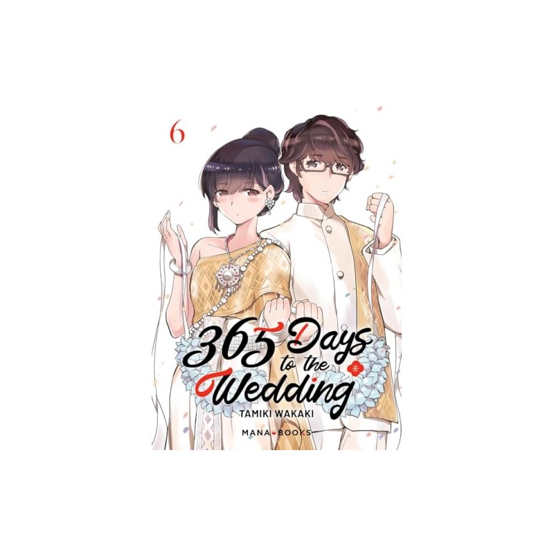 365 Days to the Wedding - Tome 6