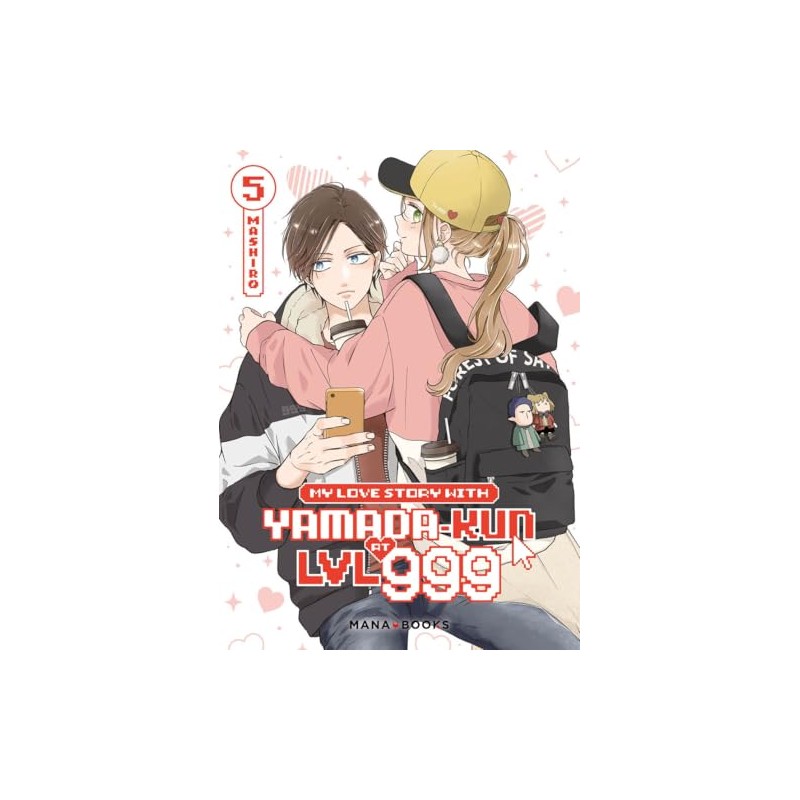 My Love Story With Yamada-kun at LVL 999 - Tome 5