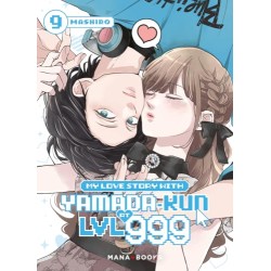 My Love Story With Yamada-kun at LVL 999 - Tome 9
