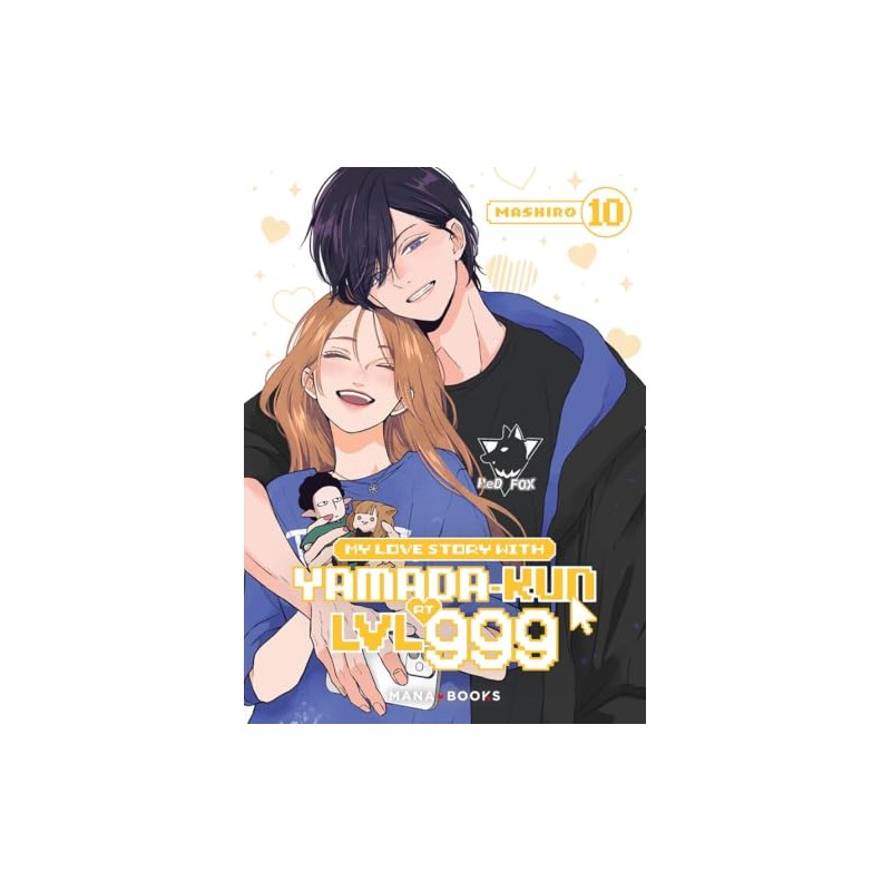 My Love Story With Yamada-kun at LVL 999 - Tome 10