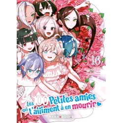 Les 100 petites amies qui t'aiiiment à en mourir - Tome 16