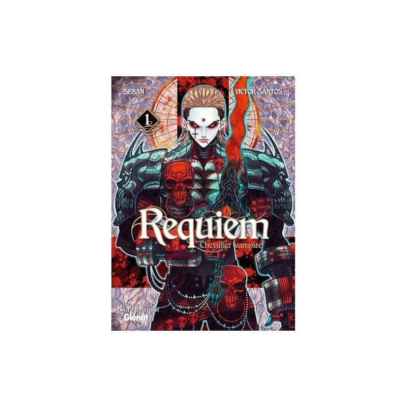 Requiem, chevalier vampire - Tome 1