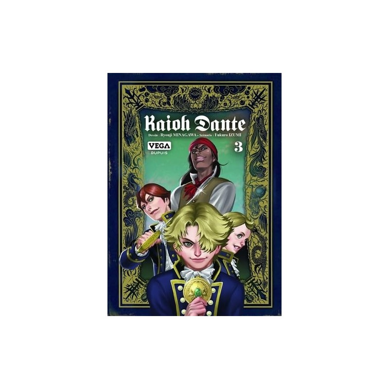 Kaioh Dante - Tome 3