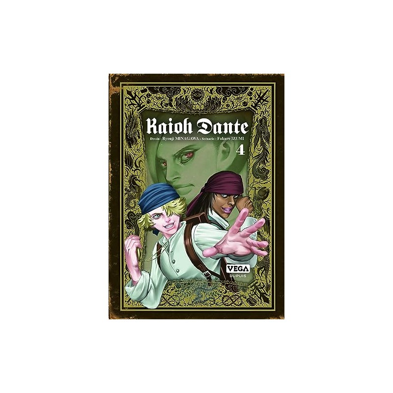Kaioh Dante - Tome 4
