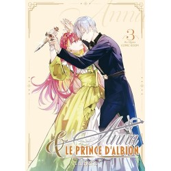 Anna et le prince d'Albion - Tome 3