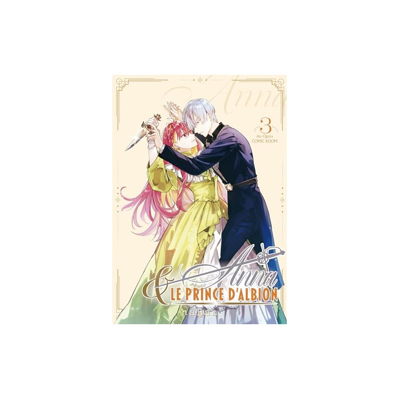 Anna et le prince d'Albion - Tome 3
