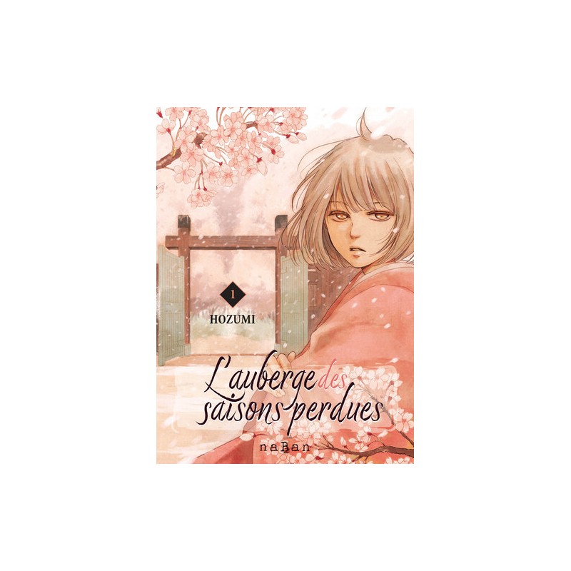 L'auberge des saisons perdues - Tome 1