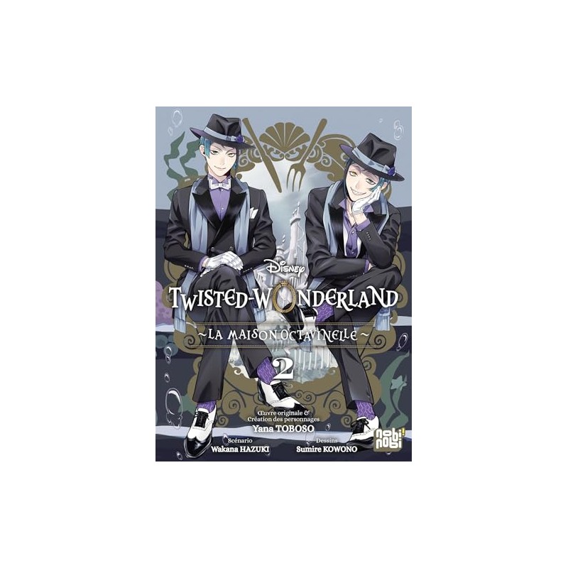 Twisted-Wonderland - La Maison Octavinelle - Tome 2