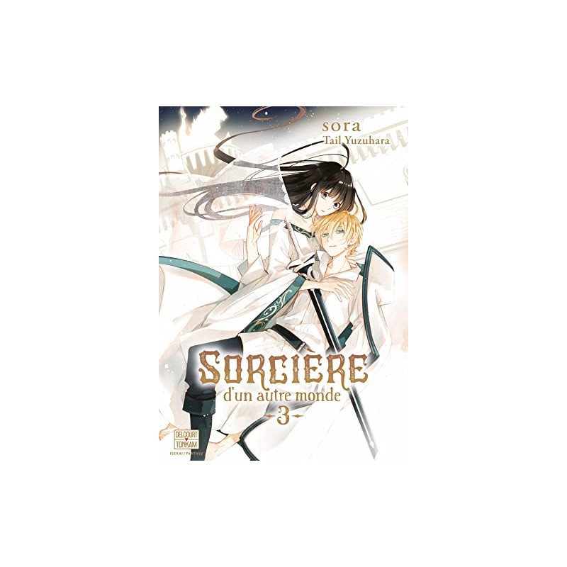 Sorcière d'un autre monde - Tome 3