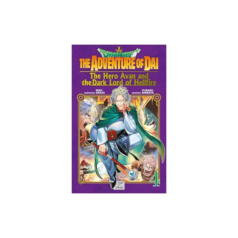 Dragon Quest - The adventure of Daï : The hero Avan and the Dark lord of Hellfire - Tome 4