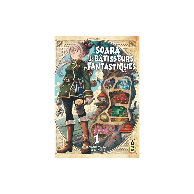 Soara et les bâtisseurs fantastiques - Tome 1
