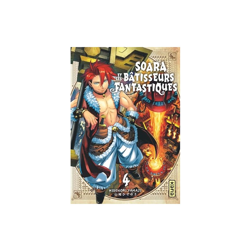 Soara et les bâtisseurs fantastiques - Tome 4