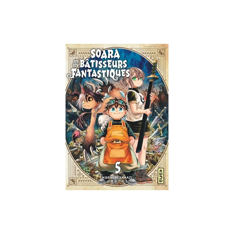 Soara et les bâtisseurs fantastiques - Tome 5