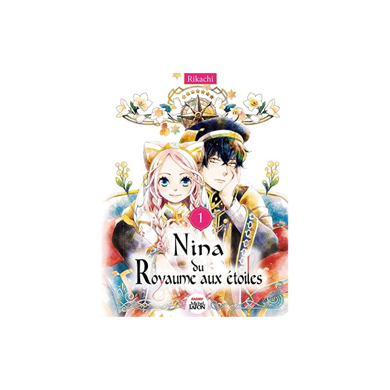 Nina du Royaume aux étoiles - Tome 1