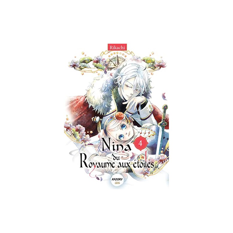 Nina du Royaume aux étoiles - Tome 4