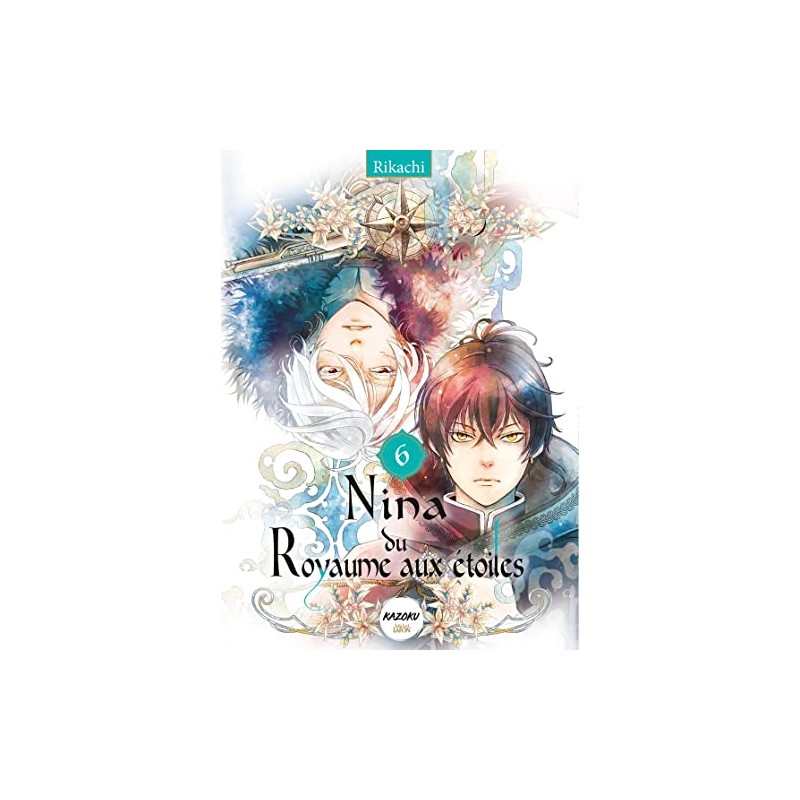 Nina du Royaume aux étoiles - Tome 6