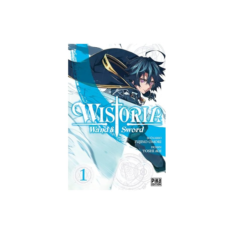 Wistoria - Wand and Sword - Tome 1