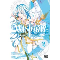 Wistoria - Wand and Sword - Tome 2