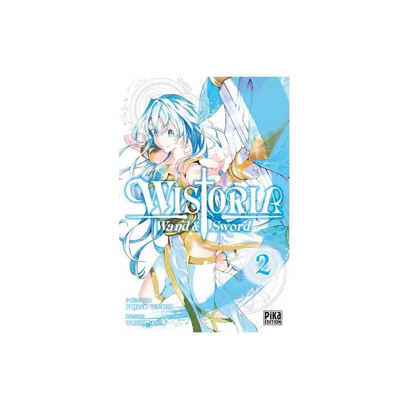 Wistoria - Wand and Sword - Tome 2