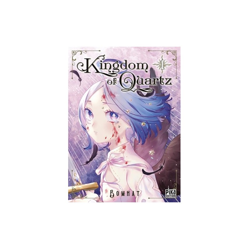 Kingdom of Quartz - Tome 1