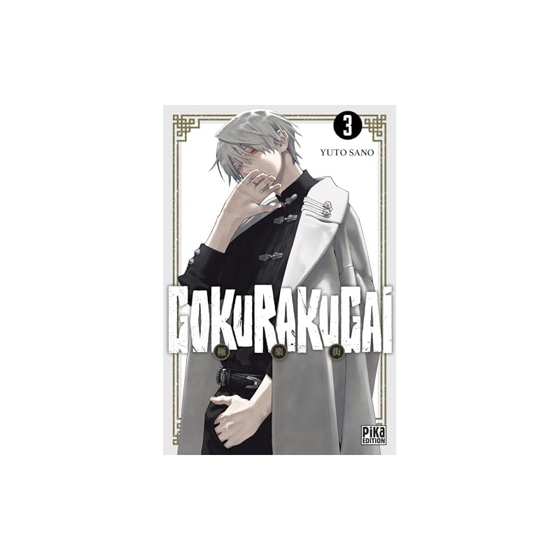 Gokurakugai - Tome 3