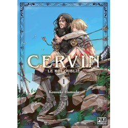 Cervin - Le roi oublié - Tome 1