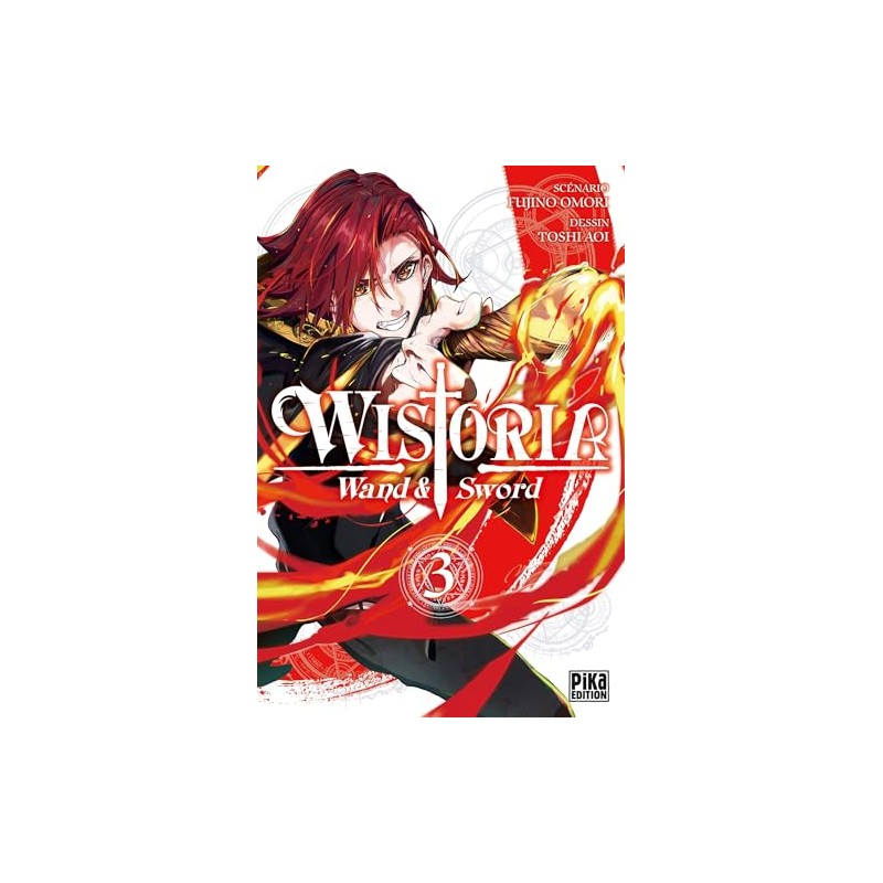 Wistoria - Wand and Sword - Tome 3