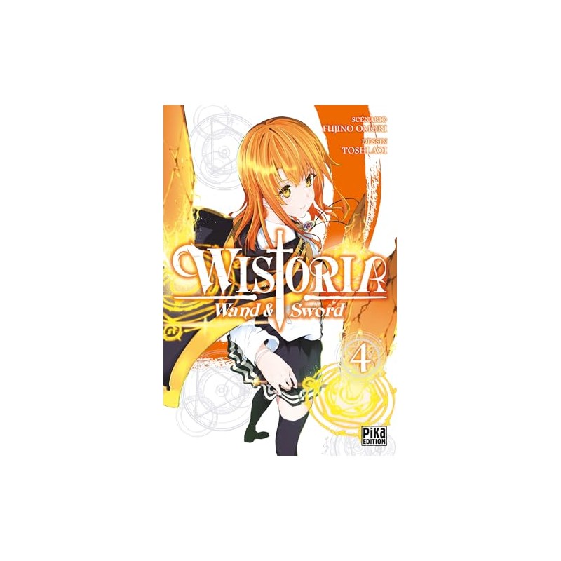 Wistoria - Wand and Sword - Tome 4