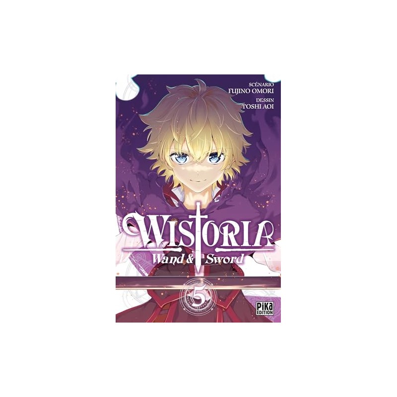 Wistoria - Wand and Sword - Tome 5