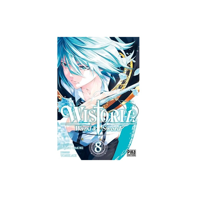 Wistoria - Wand and Sword - Tome 8