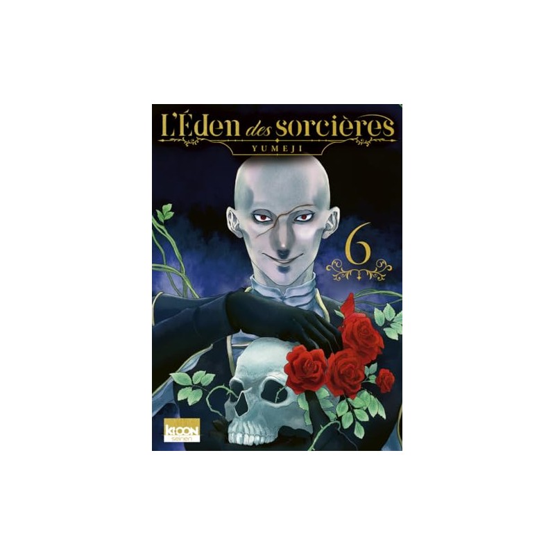 L'éden des sorcières - Tome 6