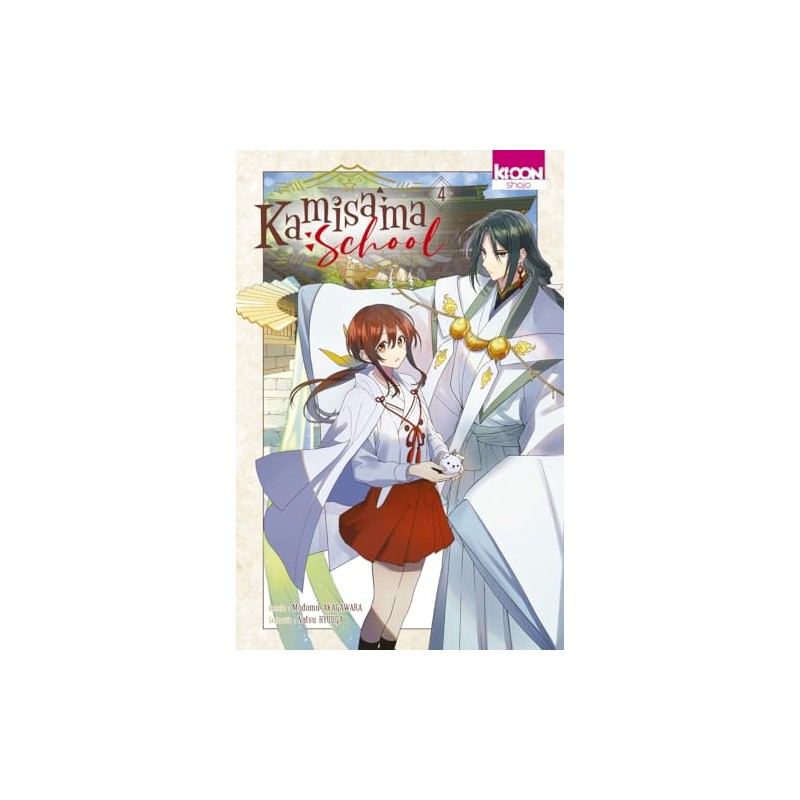 Kamisama School - Tome 4