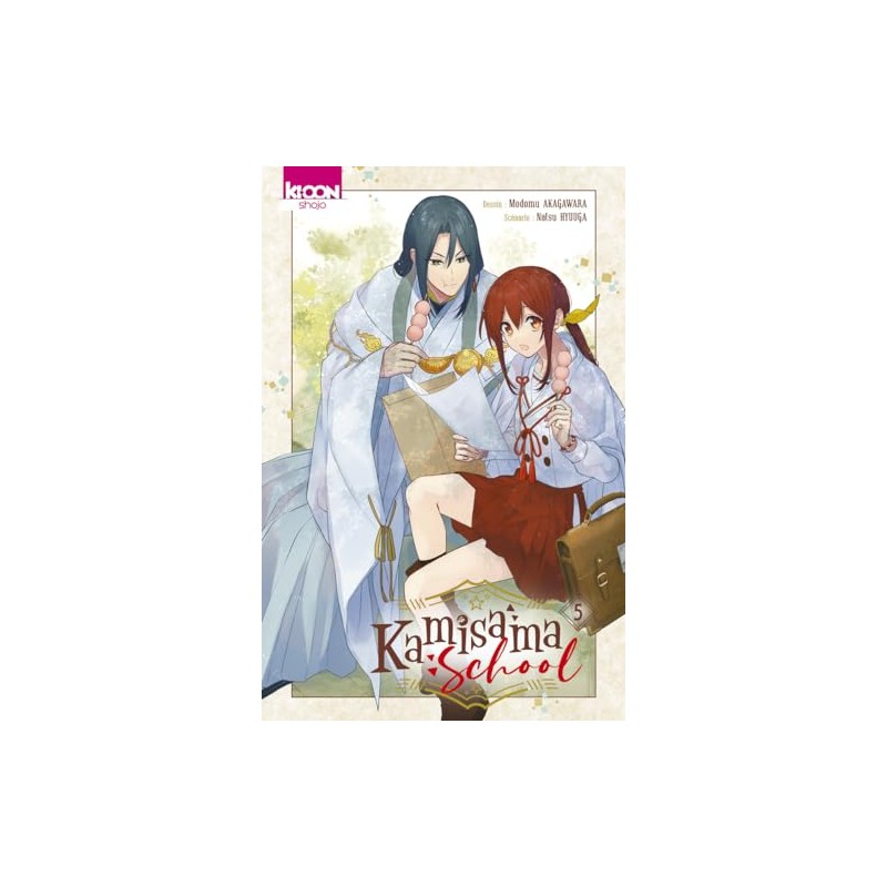 Kamisama School - Tome 5