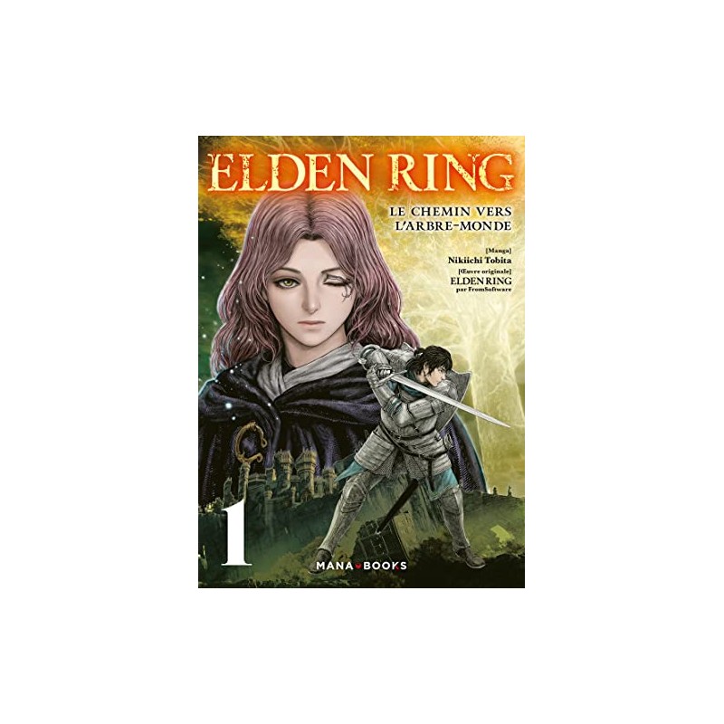 Elden Ring - Le chemin vers l'Arbre-Monde - Tome 1