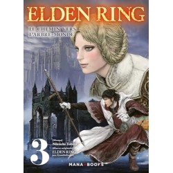 Elden Ring - Le chemin vers l'Arbre-Monde - Tome 3