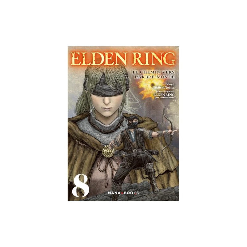 Elden Ring - Le chemin vers l'Arbre-Monde - Tome 8