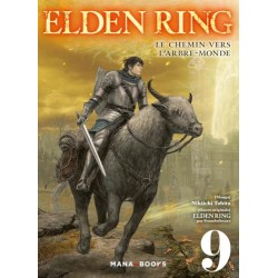 Elden Ring - Le chemin vers l'Arbre-Monde - Tome 9