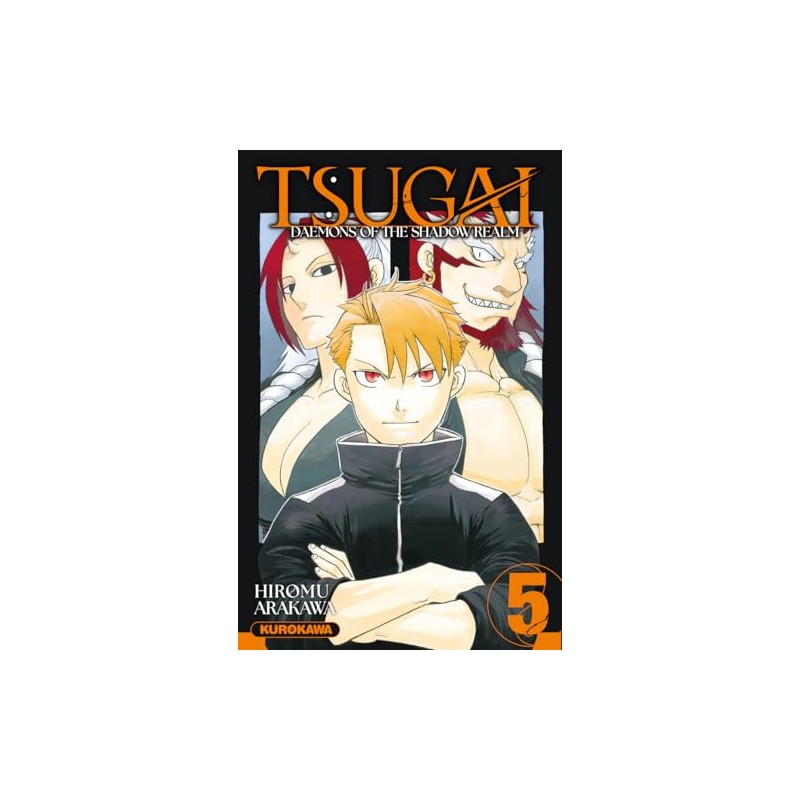Tsugai : Daemons of the Shadow Realm - Tome 5