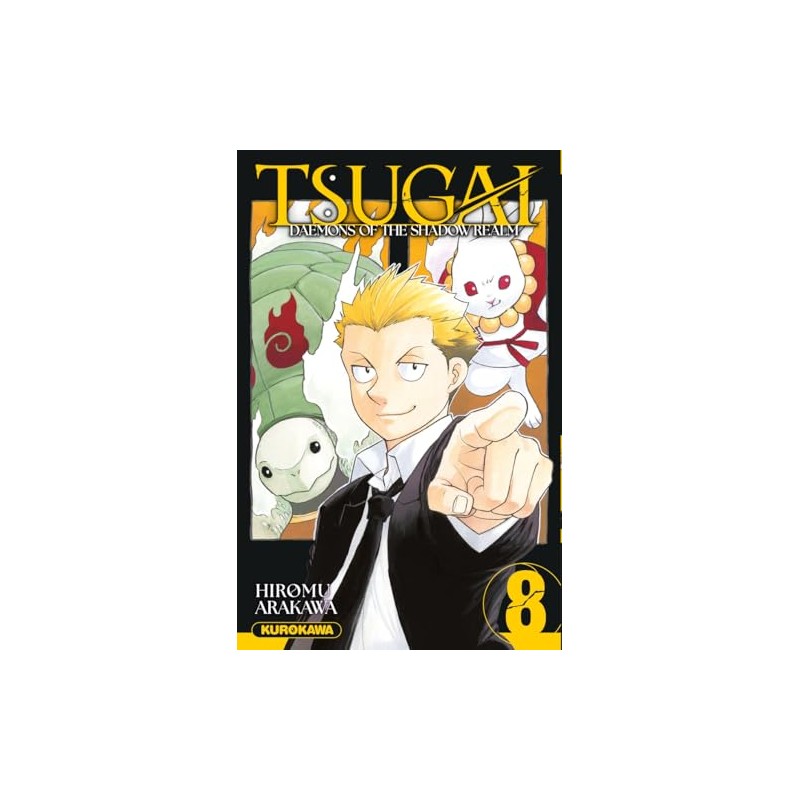 Tsugai : Daemons of the Shadow Realm - Tome 8