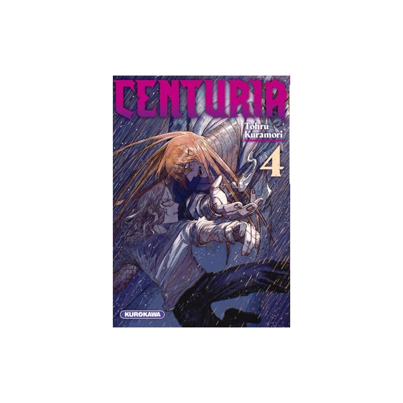Centuria - Tome 4