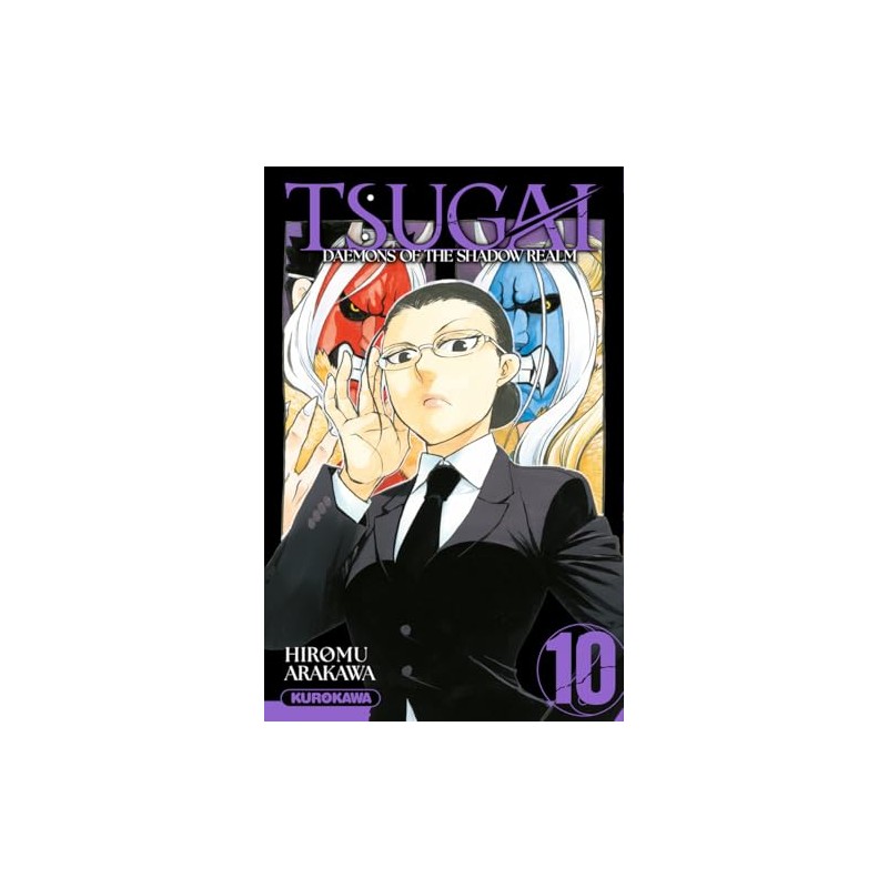 Tsugai : Daemons of the Shadow Realm - Tome 10