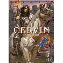 Cervin - Le roi oublié - Tome 3