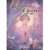 Kingdom of Quartz - Tome 2
