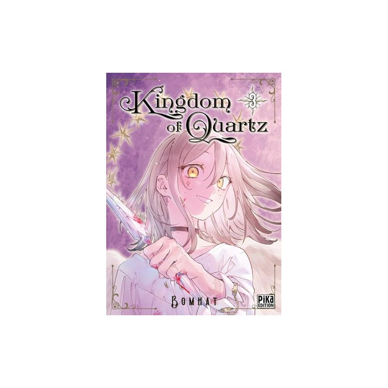 Kingdom of Quartz - Tome 3