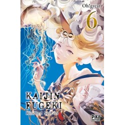 Kaijin Fugeki - Kindled Spirits - Tome 6