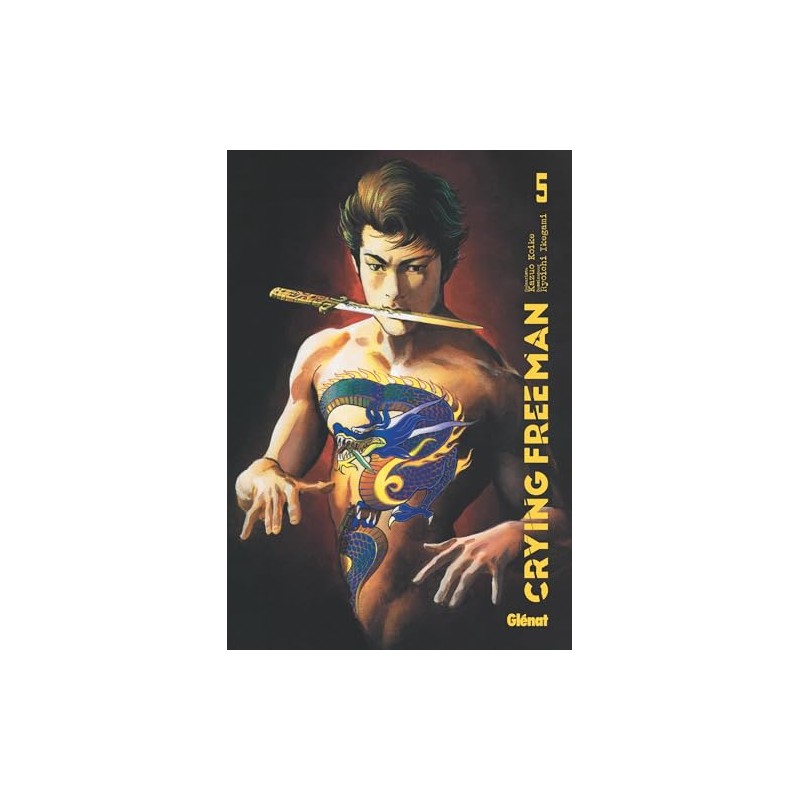 Crying Freeman - Tome 5