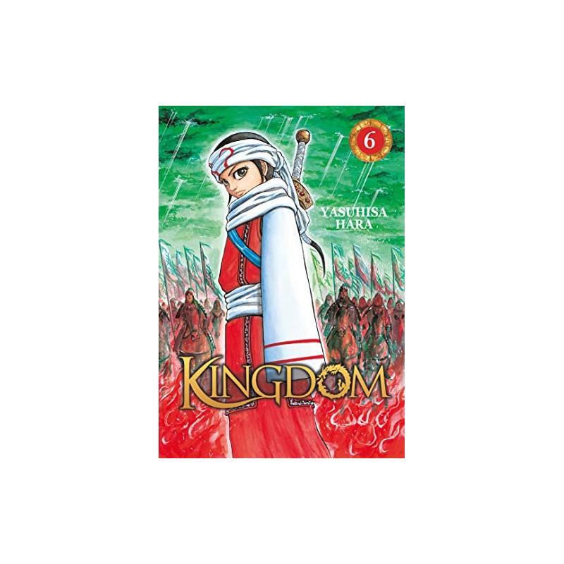 Kingdom - Tome 6