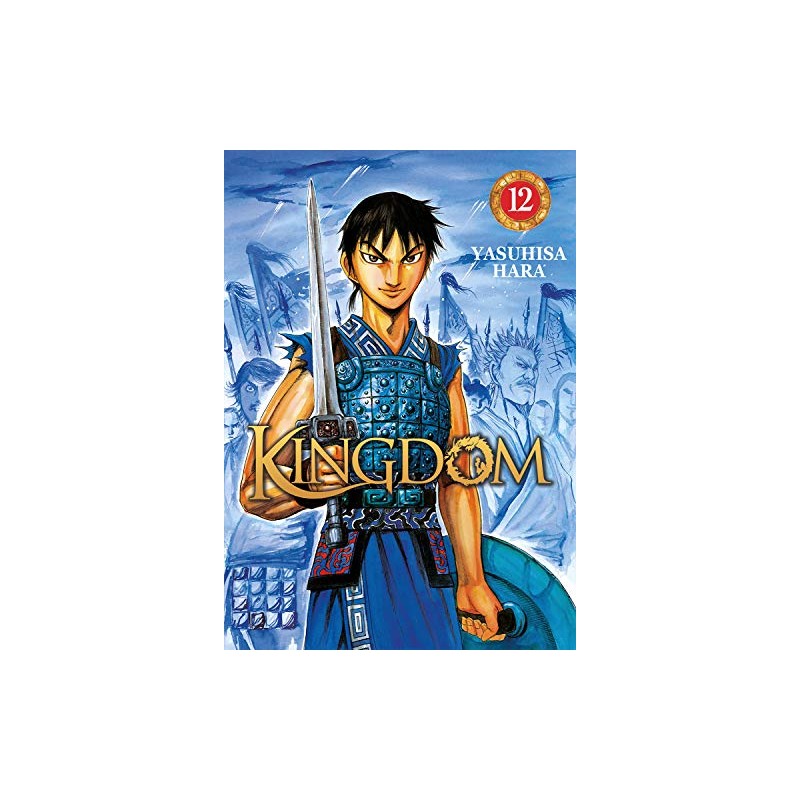 Kingdom - Tome 12