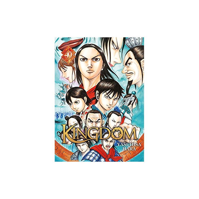 Kingdom - Tome 40